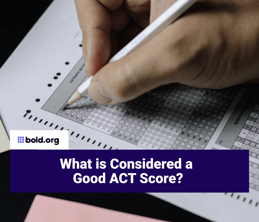 What is a Good ACT Score?