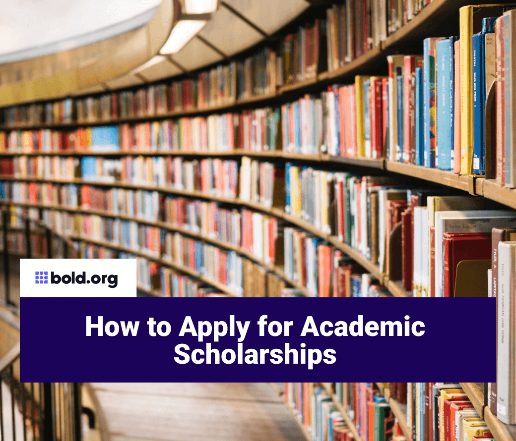 How to Apply for Academic Scholarships