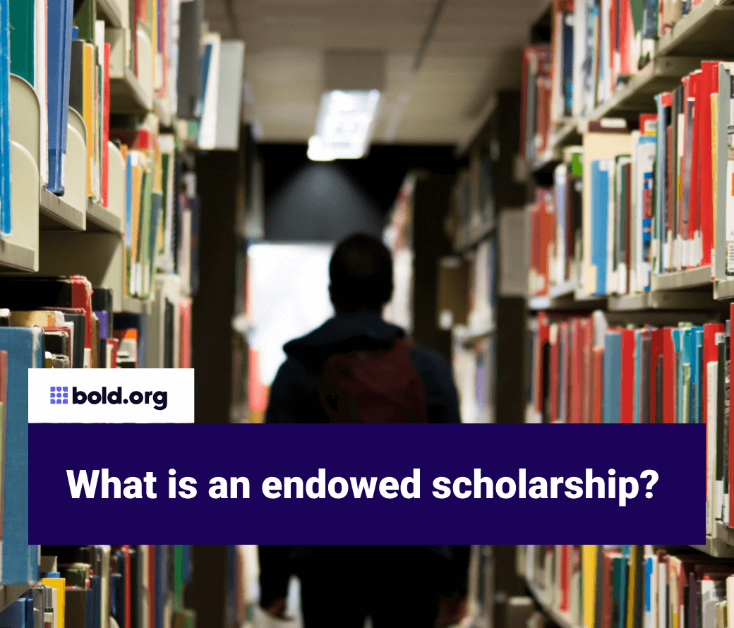 what-is-an-endowed-scholarship-bold