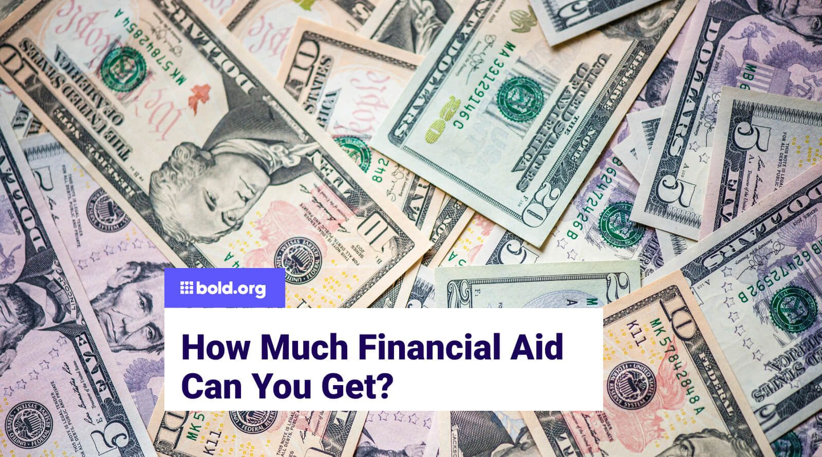 How Much Financial Aid Can You Get Bold Bold