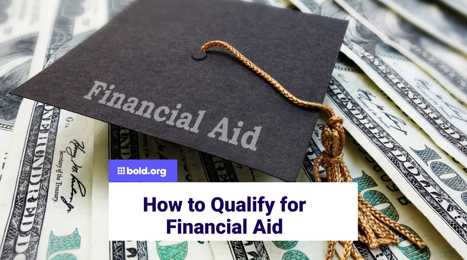 how-to-qualify-for-financial-aid-bold