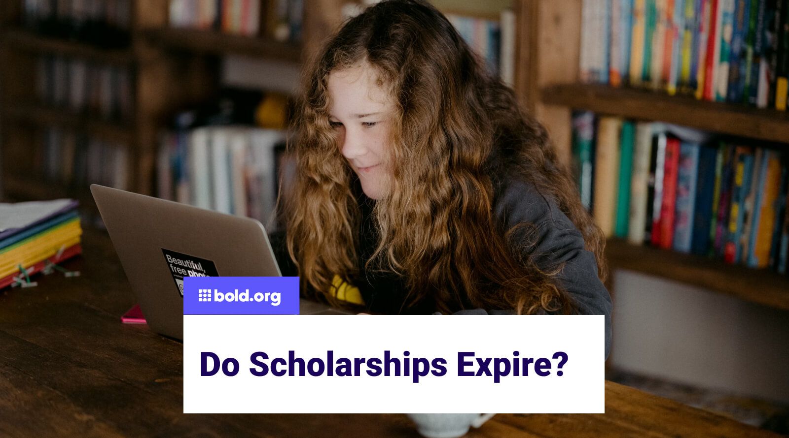 Do Scholarships Expire?