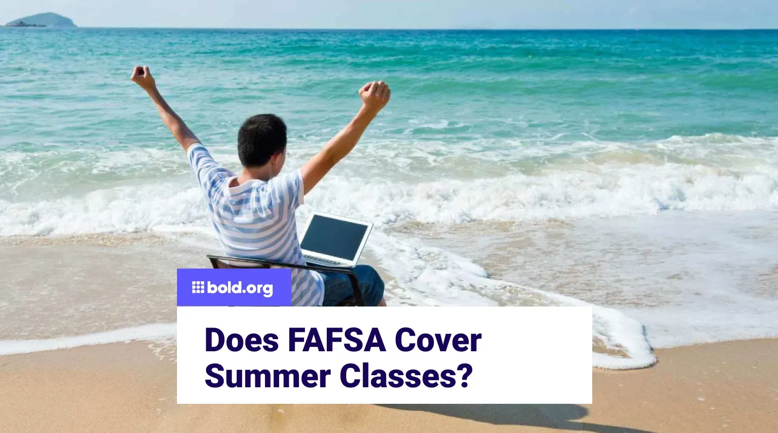Does fafsa cover summer classes bold bold