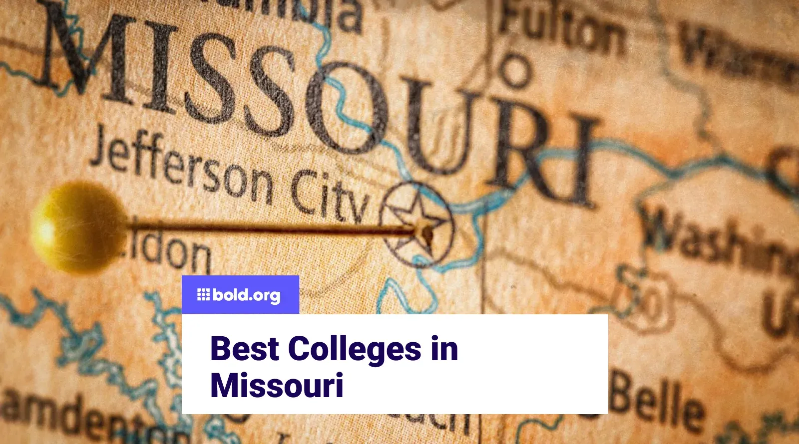 Best Colleges in Missouri | Bold.org | Bold.org