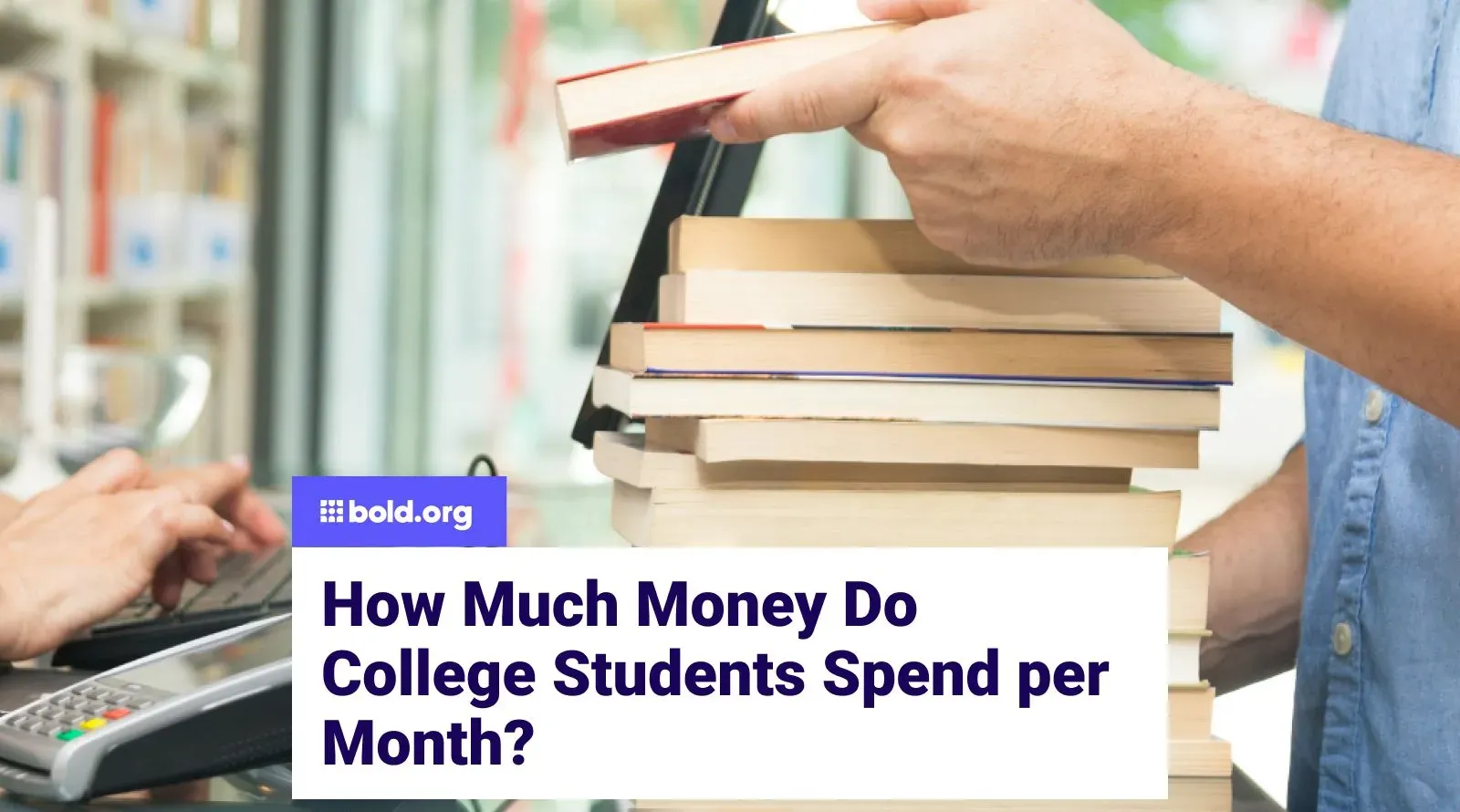 How Much Money Do College Students Spend per Month?