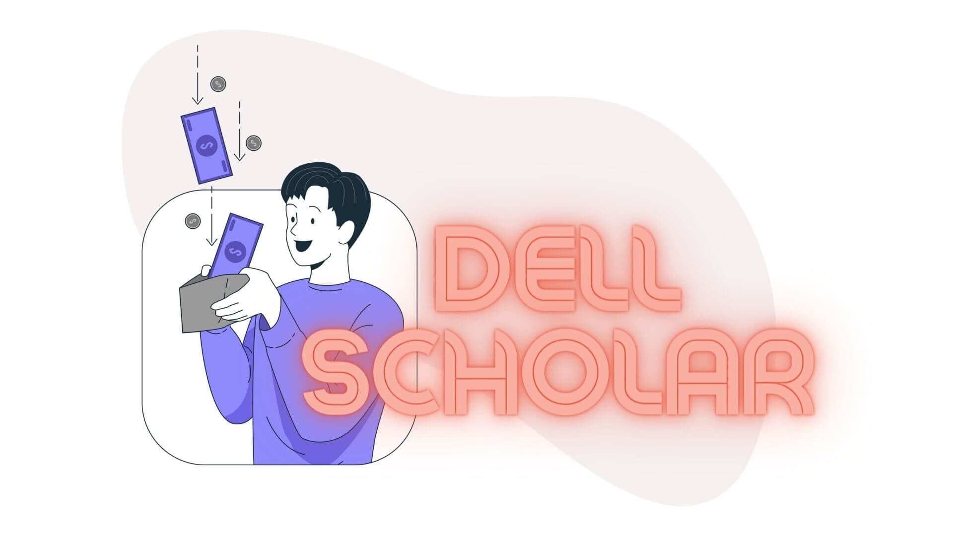 Understanding the Dell Scholars Program